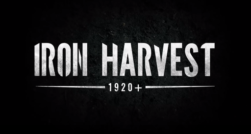 Iron Harvest - Iron Harvest — на поле шагоходы грохотали